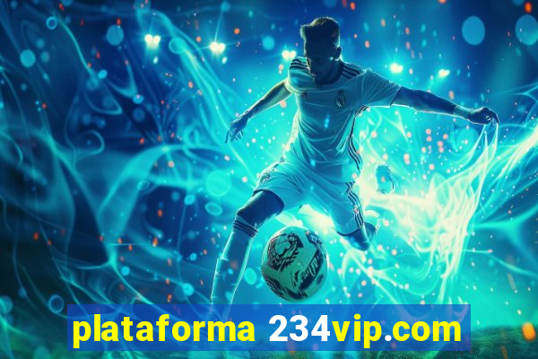 plataforma 234vip.com